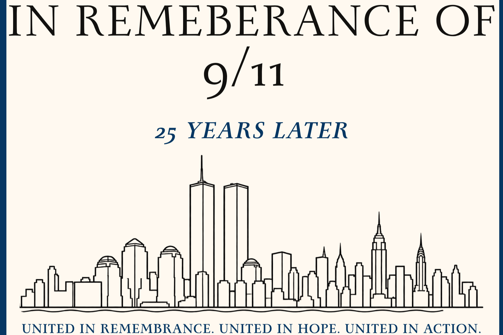In Remembrance of 9/11: 25 Years Later