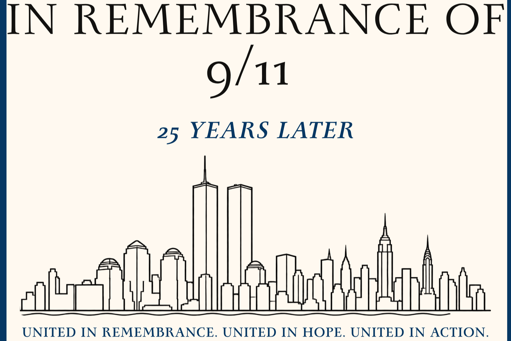 In Remembrance of 9/11: 25 Years Later