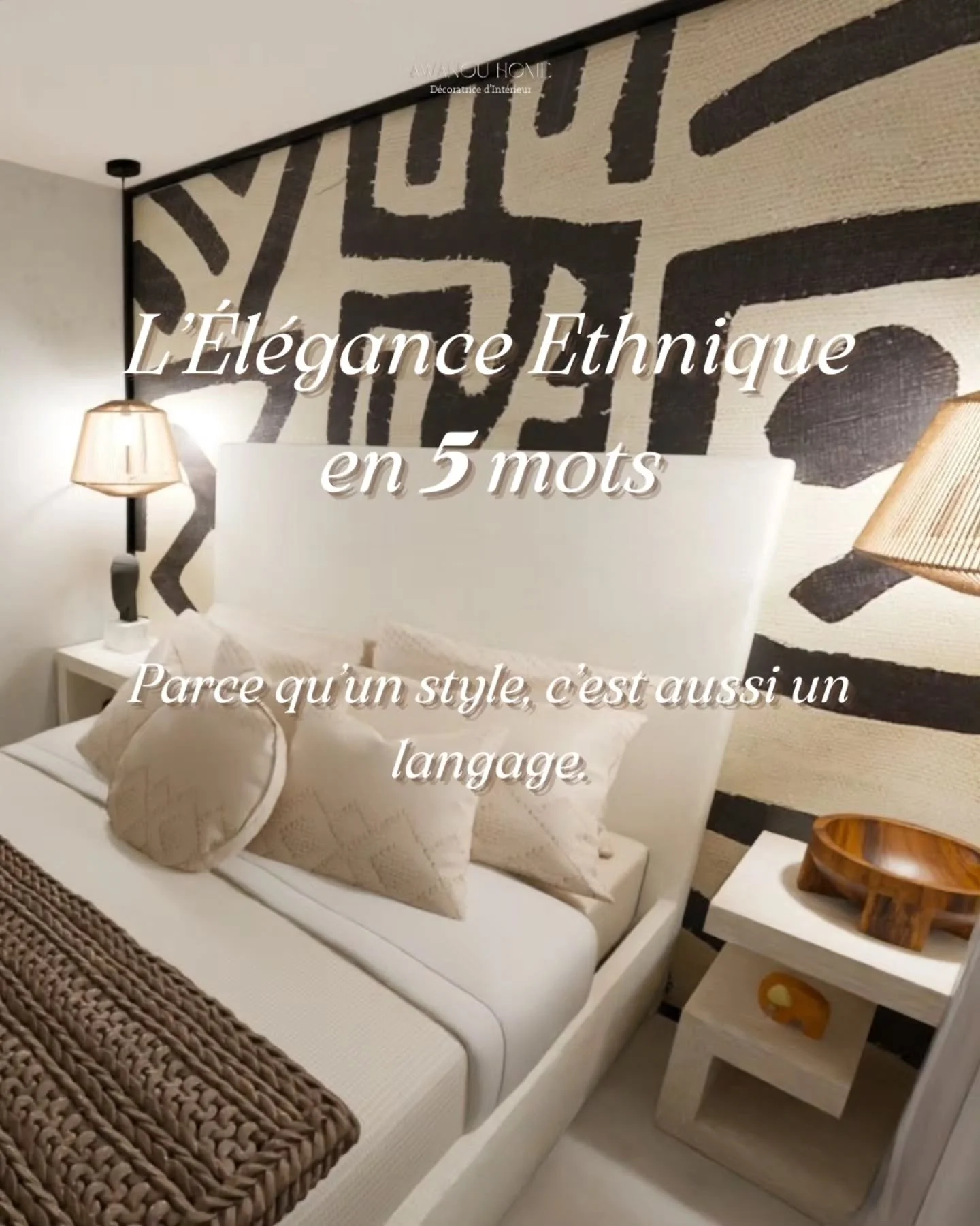 ✨ Comment r&eacute;sumer l&rsquo;&Eacute;l&eacute;gance Ethnique ? ✨️

 Pas en un seul mot, mais en cinq.

&bull; Caract&egrave;re. Parce qu&rsquo;un int&eacute;rieur doit avoir une force, une pr&eacute;sence.
&bull; Contraste. Quand l&rsquo;artisana