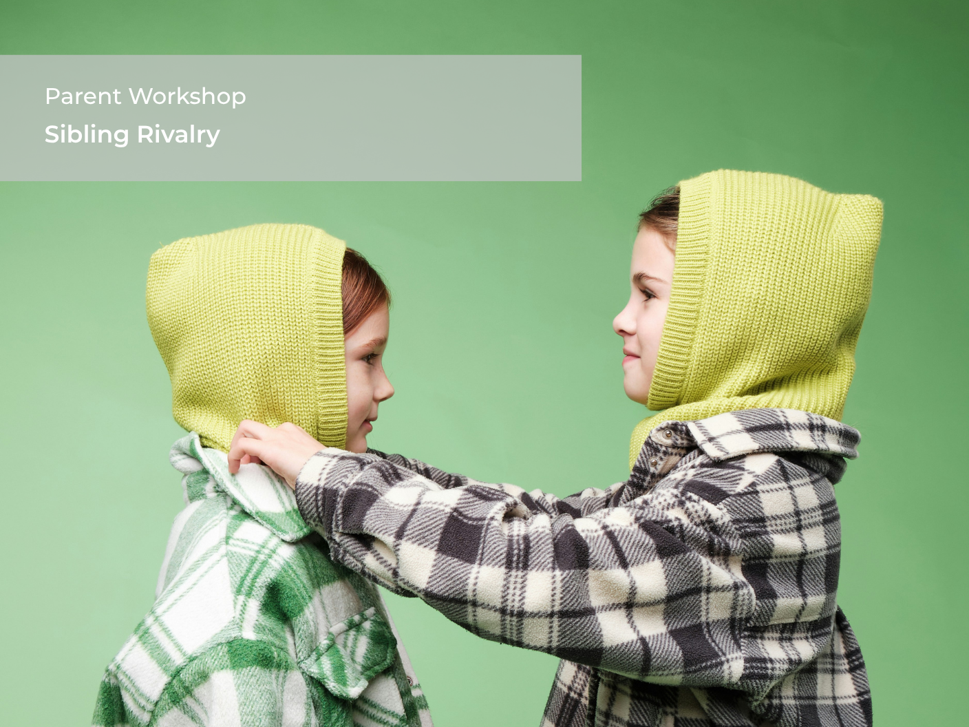 Sibling Rivalry