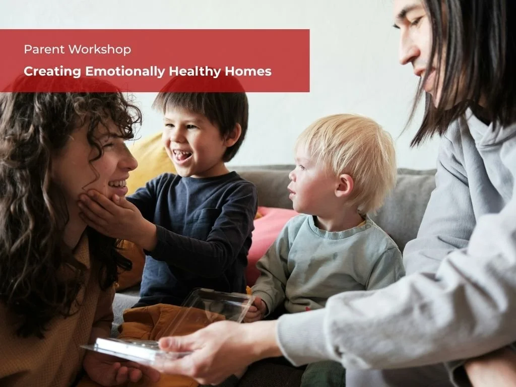 Creating Emotionally Healthy Homes Part l