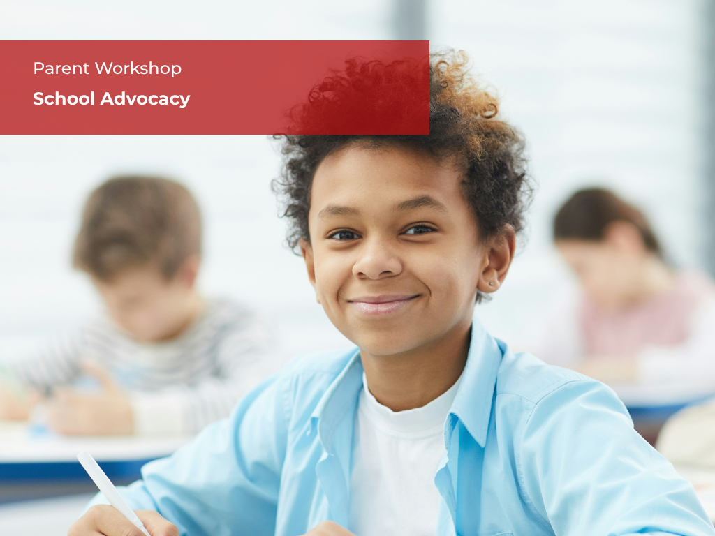 School Advocacy Workshop