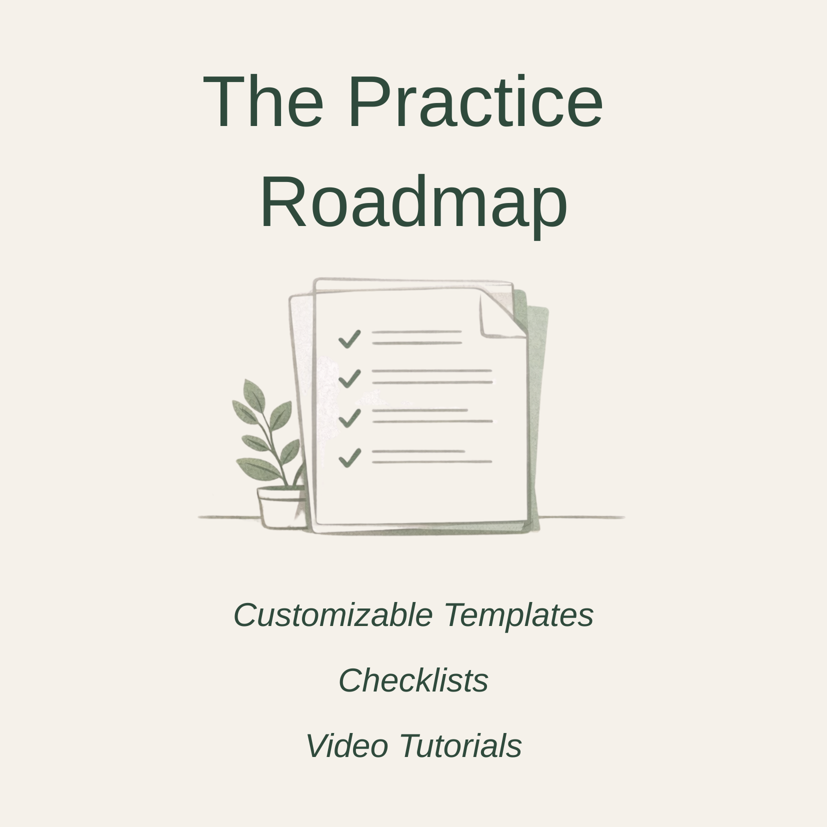 The Private Practice Roadmap