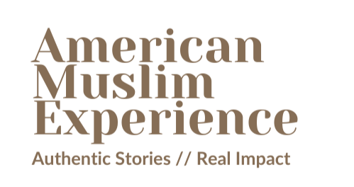 American Muslim Experience | Stories, Archive, and Voices of American Muslims | Nonprofit