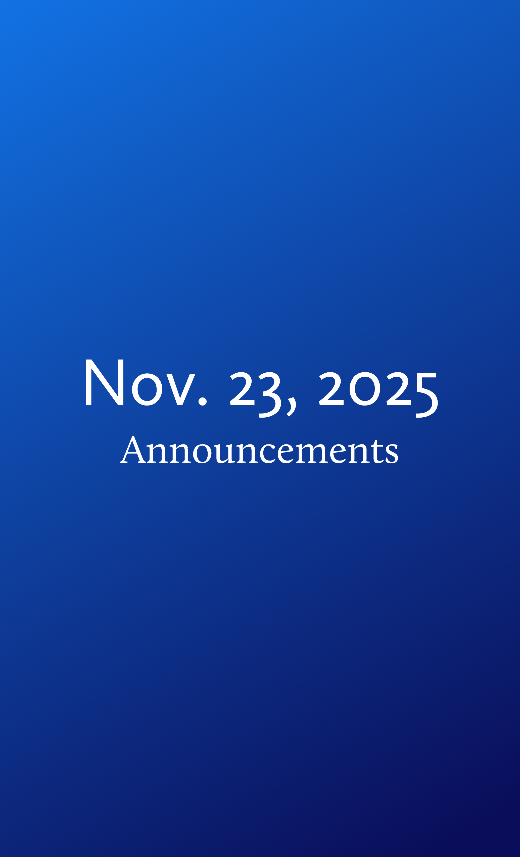 Announcements for Sunday, November 23, 2025