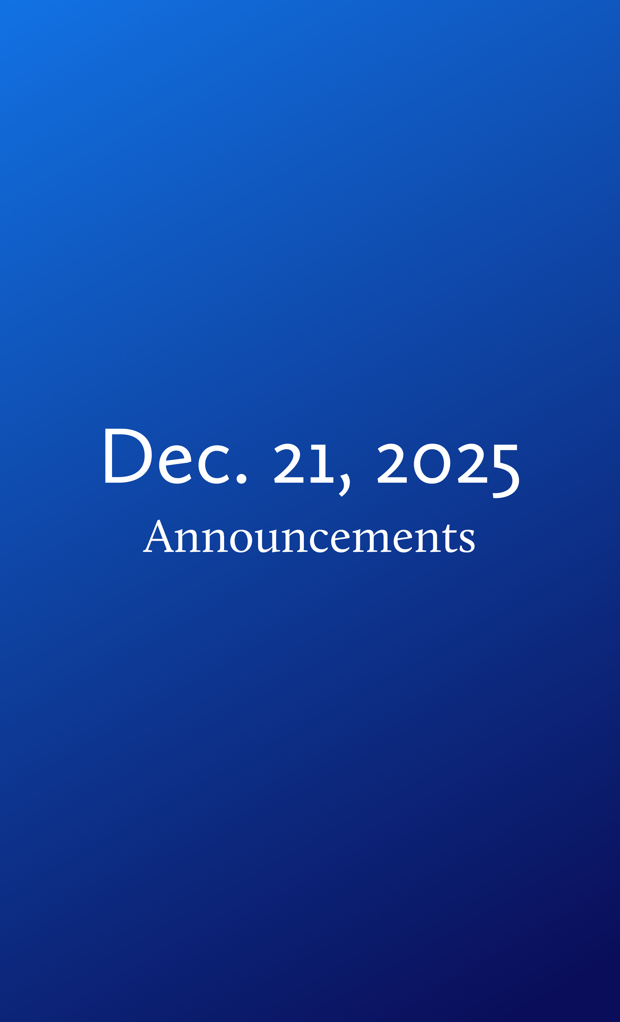 Announcements for Sunday, December 21, 2025