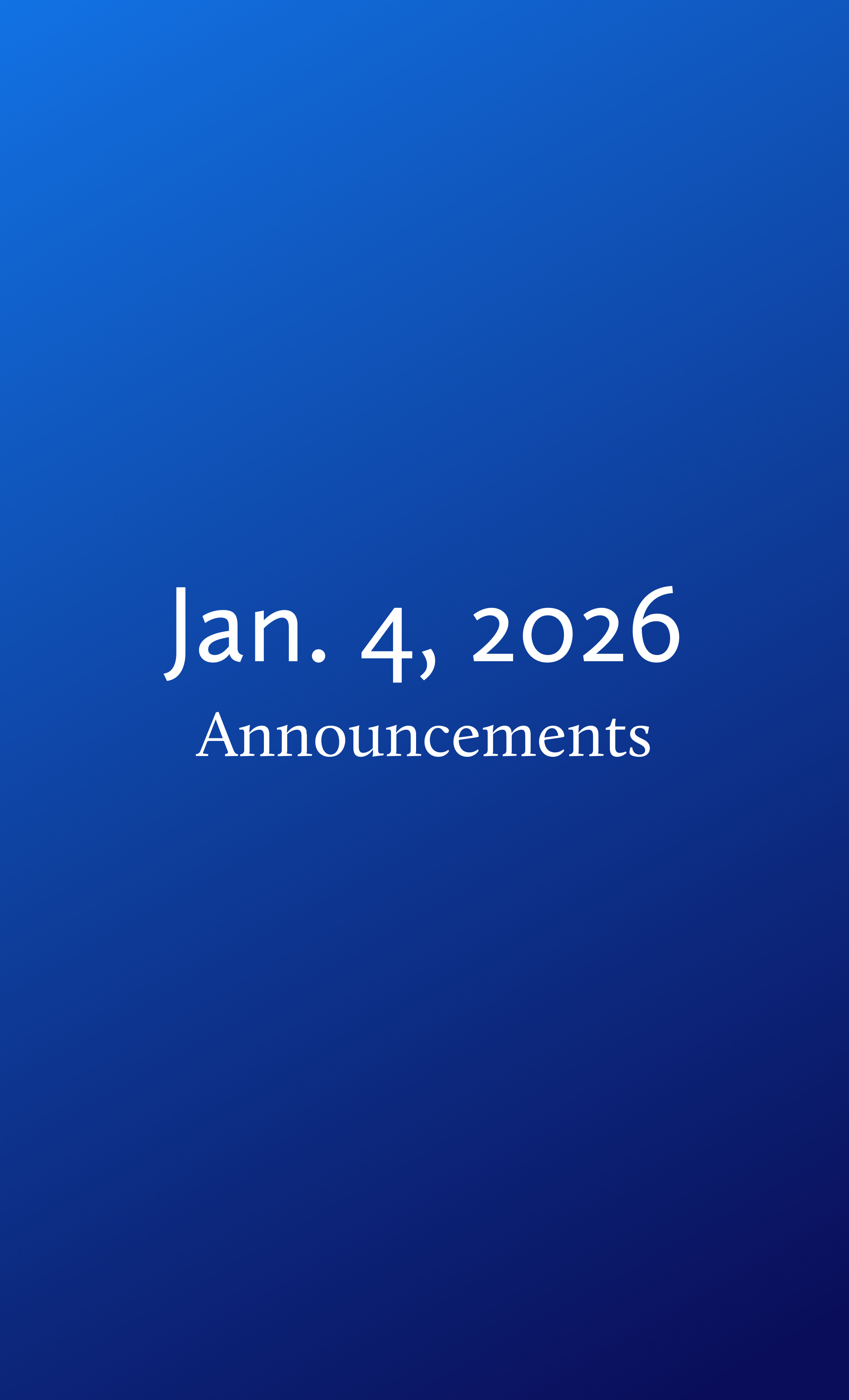 Announcements for Sunday, January 4, 2026
