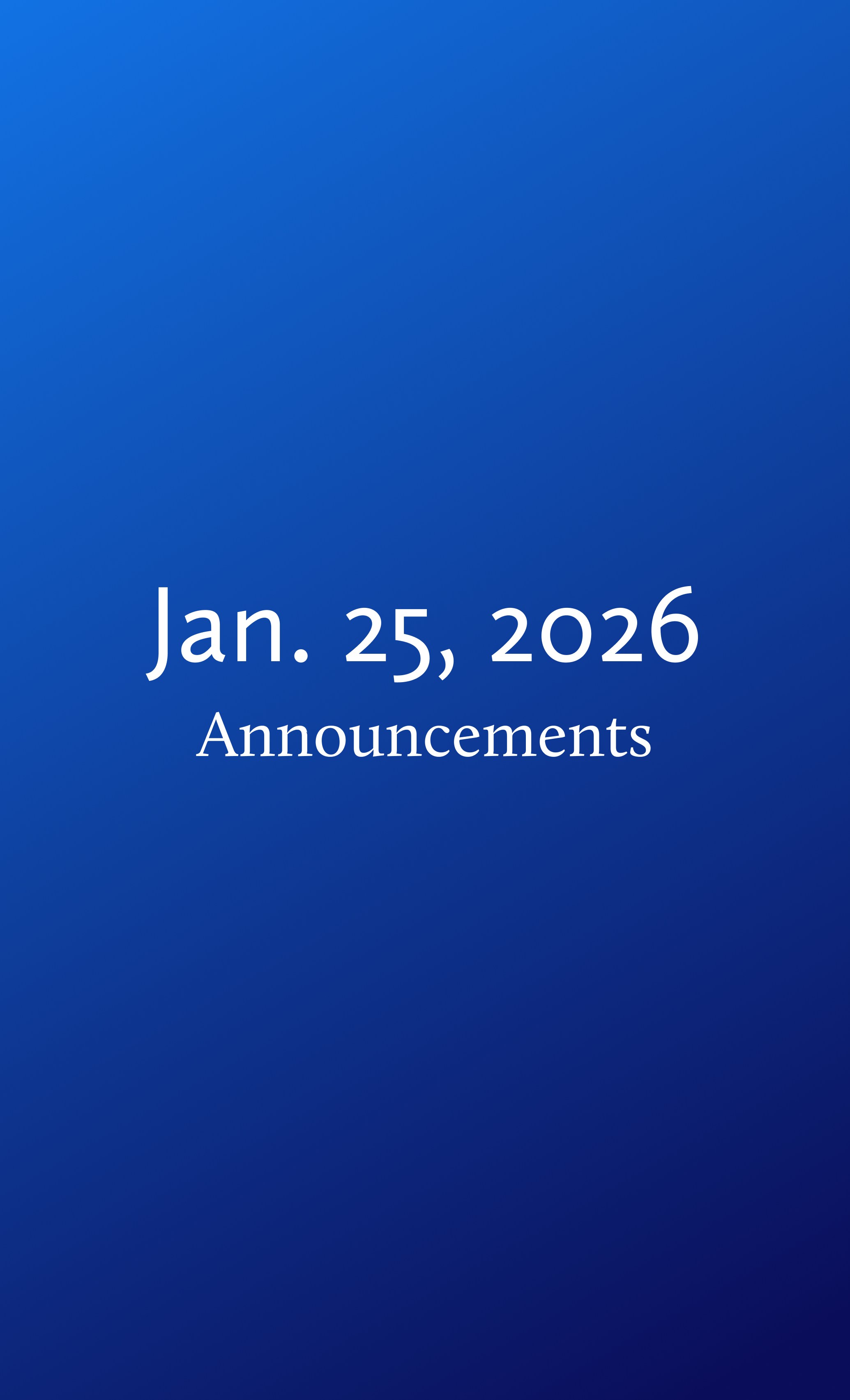Announcements for Sunday, January 25, 2026