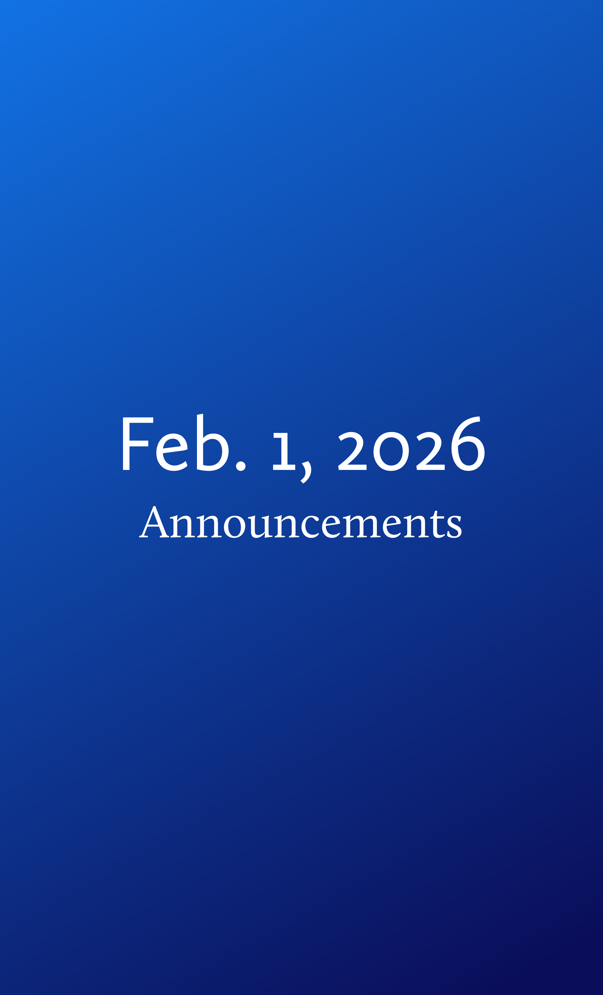 Announcements for Sunday, February 1, 2026
