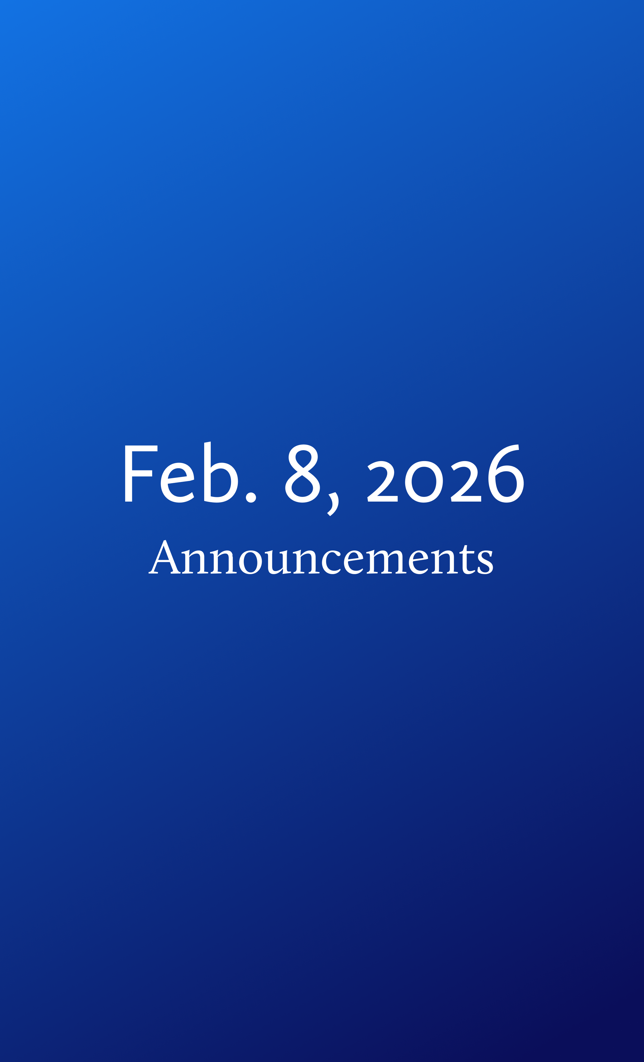 Announcements for Sunday, February 8, 2026