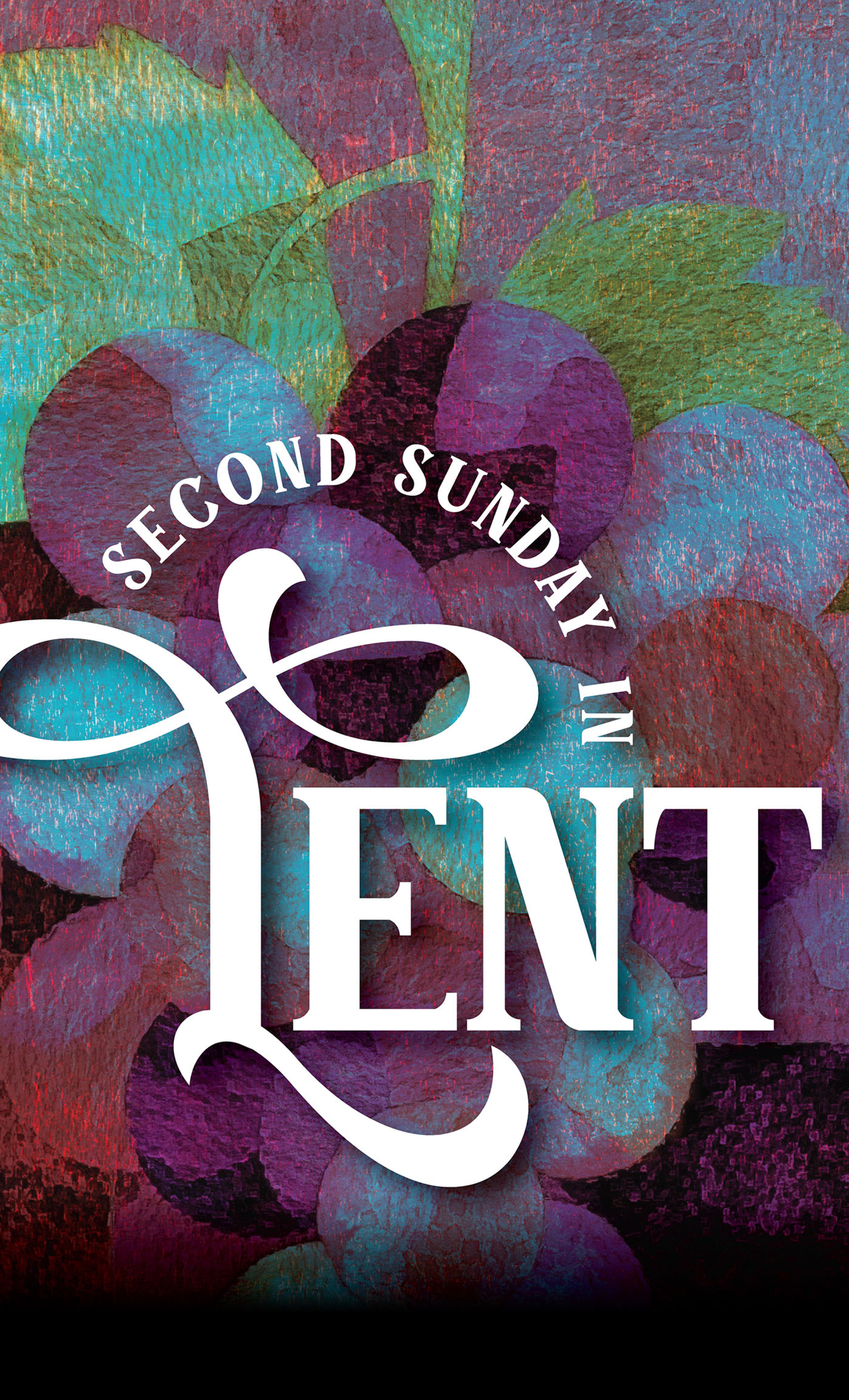 Second Sunday in Lent