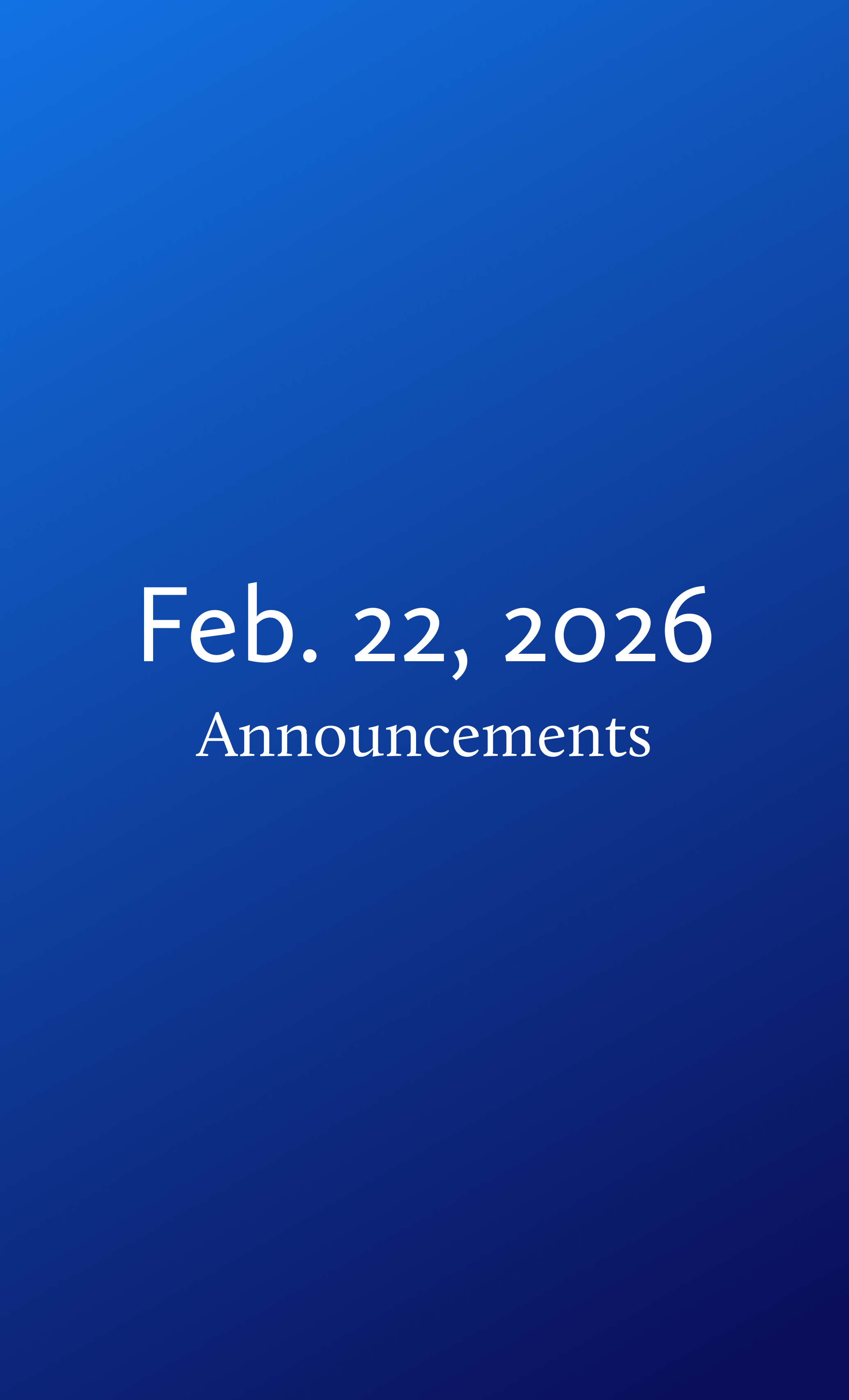 Announcements for Sunday, February 22, 2026