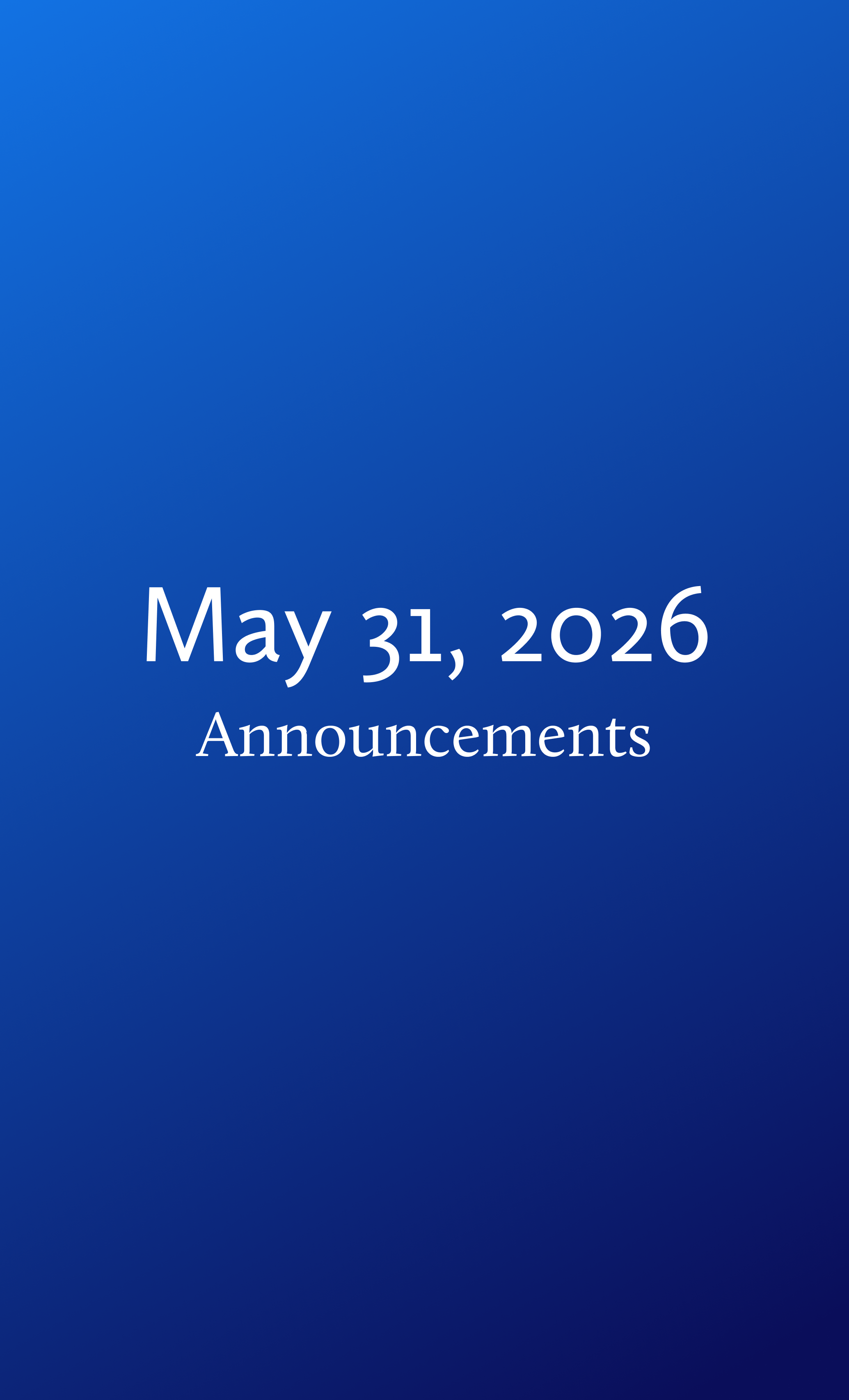 Announcements for Sunday, May 31, 2026