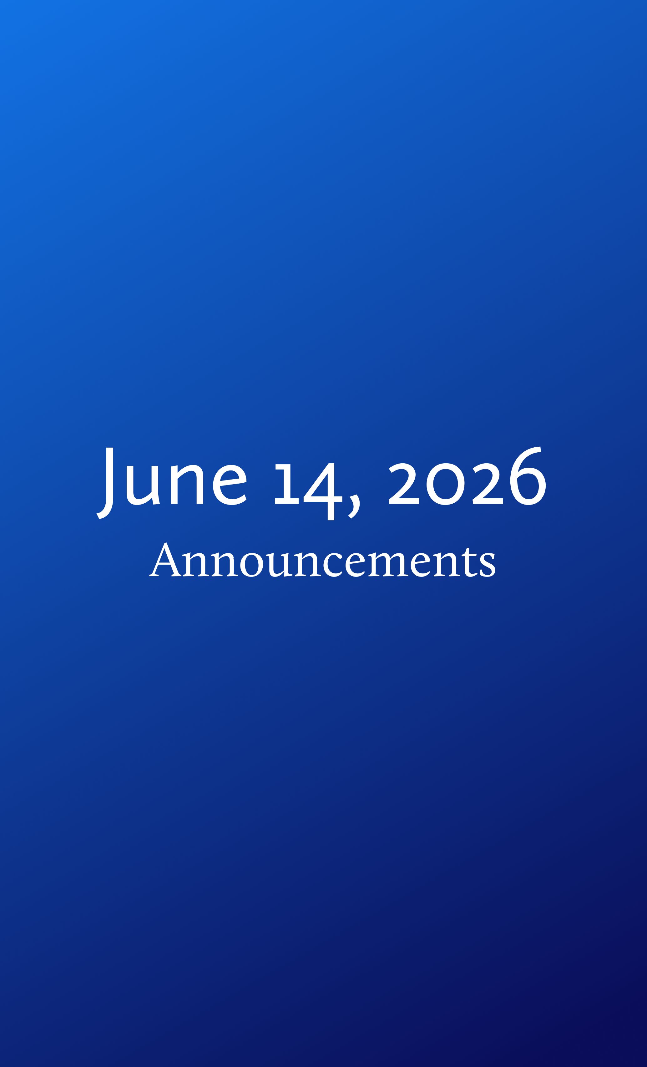 Announcements for Sunday, June 14, 2026