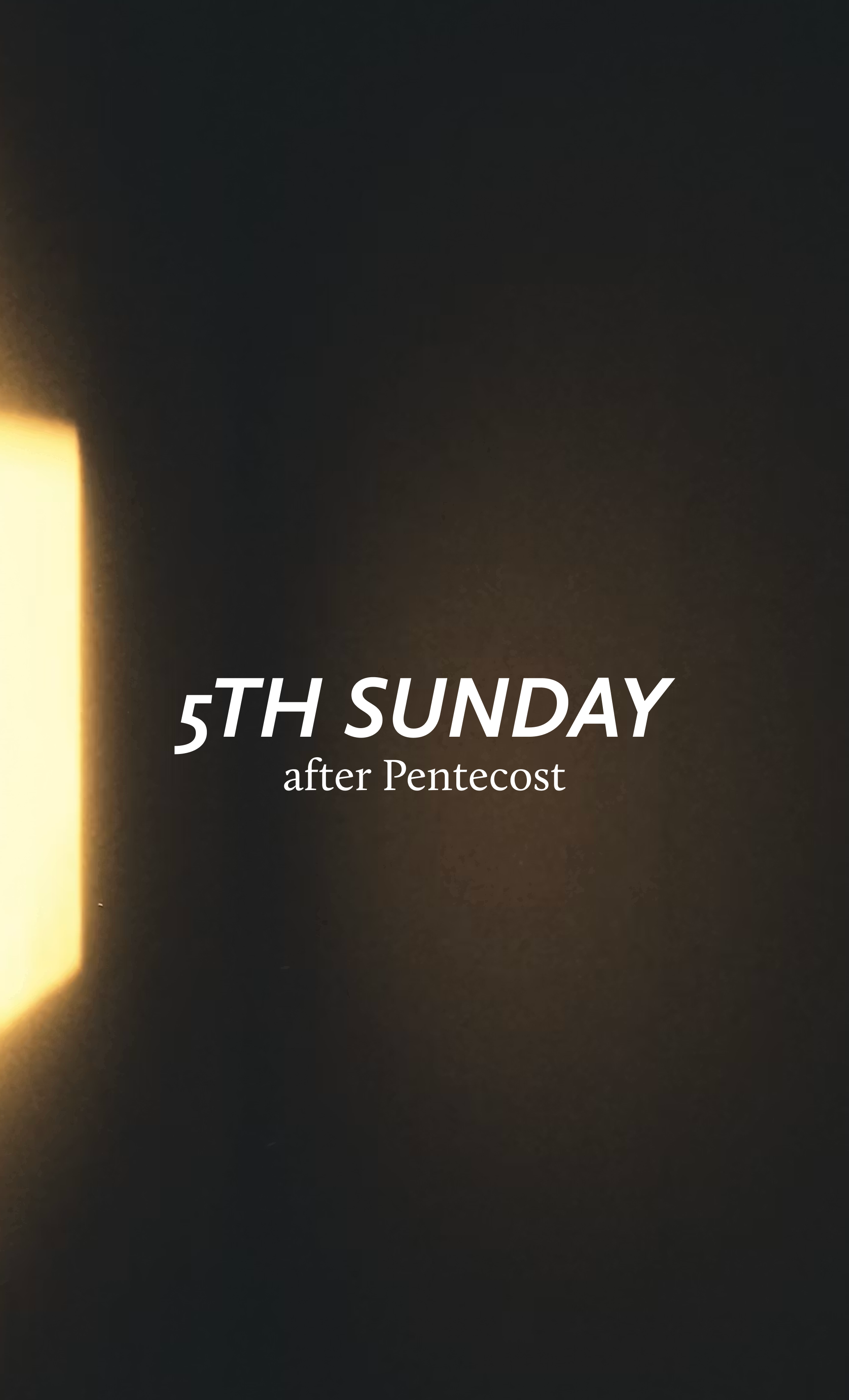 Fifth Sunday after Pentecost