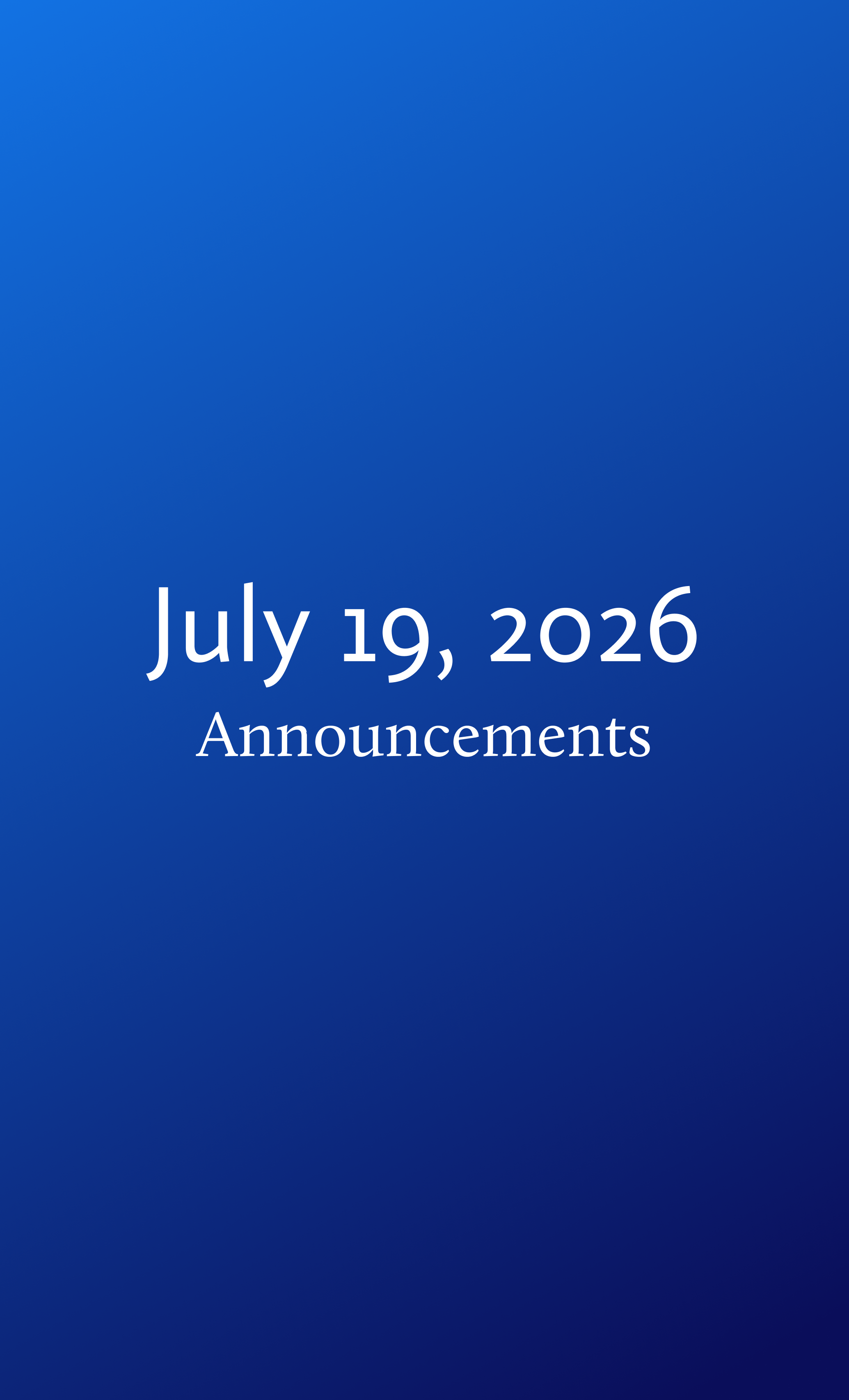 Announcements for Sunday, July 19, 2026