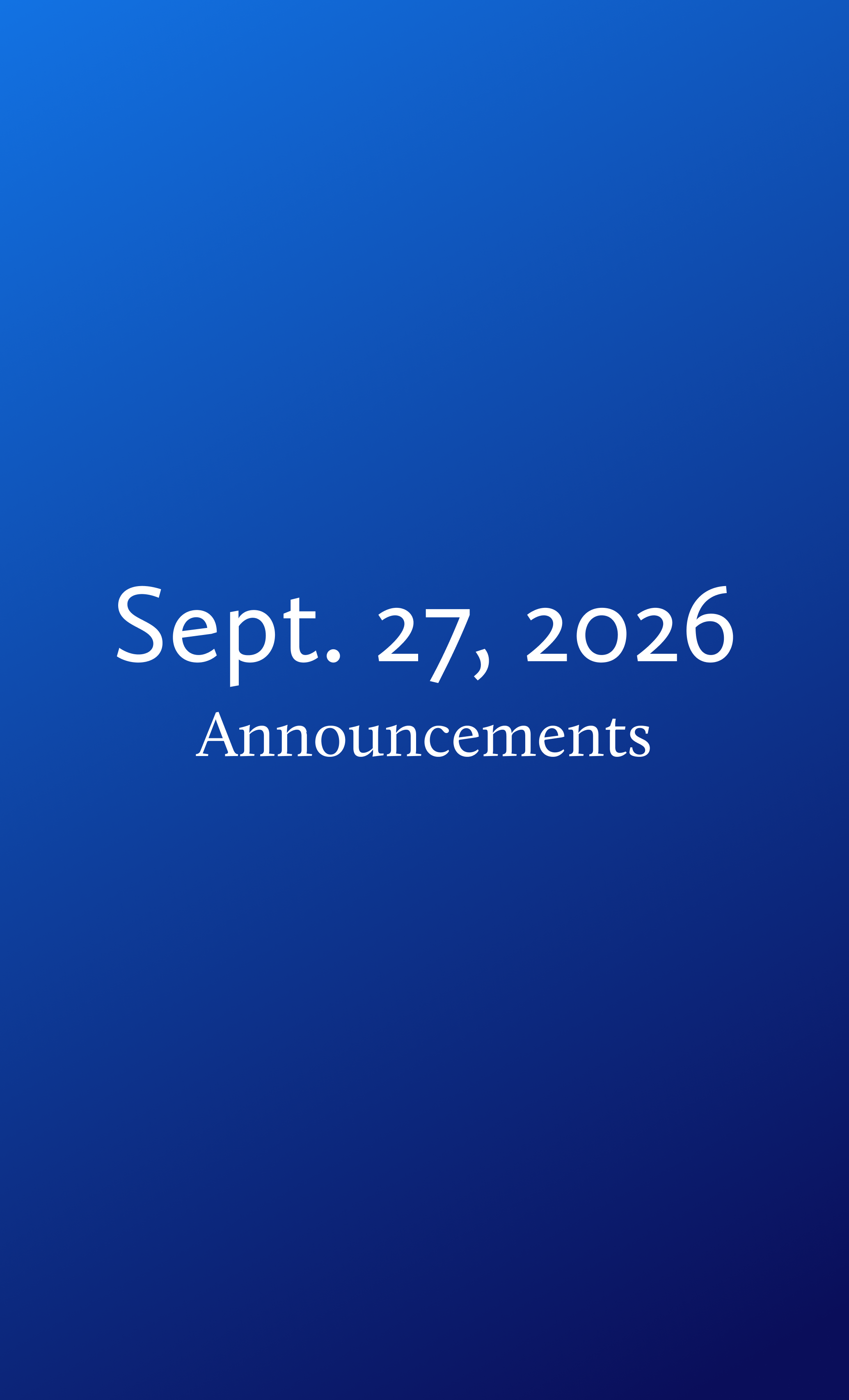 Announcements for September 27, 2026