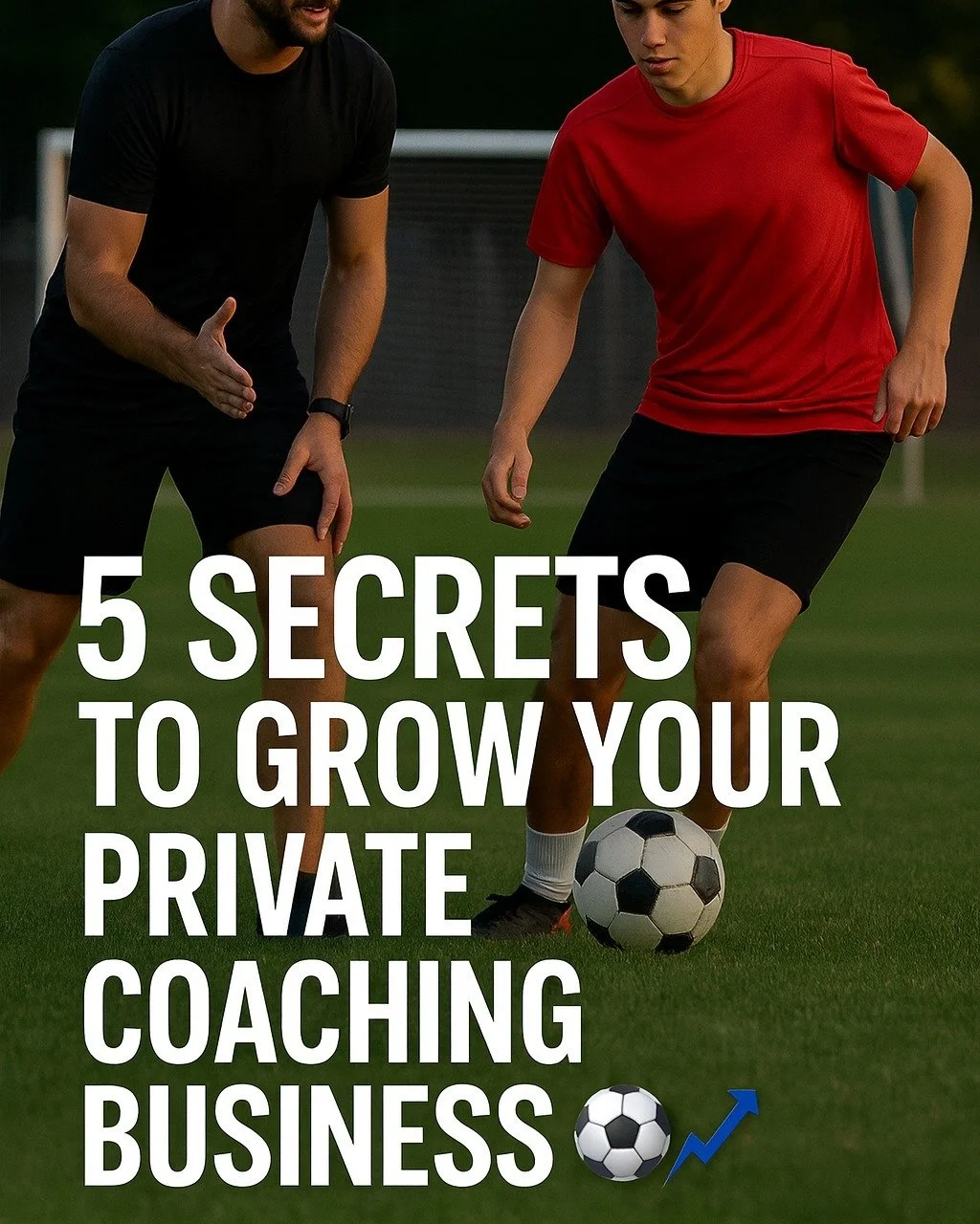 Want more clients for your private soccer coaching business?

Here are 5 secrets every coach needs to know:

1️⃣ Define your edge &ndash; What makes you different? Show it off.
2️⃣ Build your online presence &ndash; Share videos, photos, and results.
