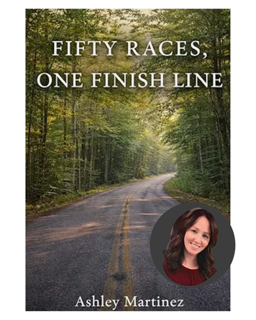 Book Signing with Ashley Martinez - “Fifty Races, One Finish Line”