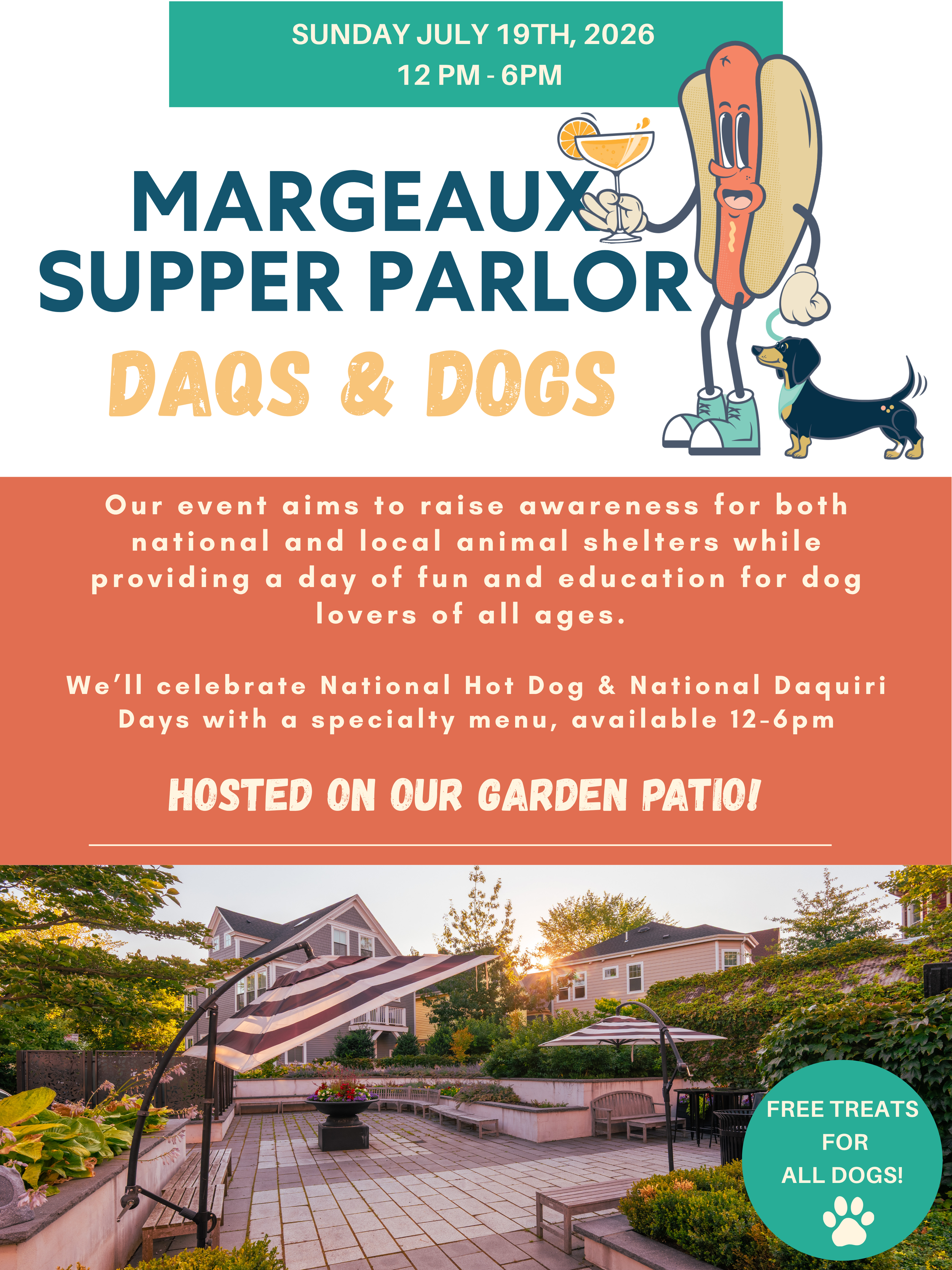 flyer for daiquiris and hot dogs event at Margeaux Supper Parlor on the garden patio
