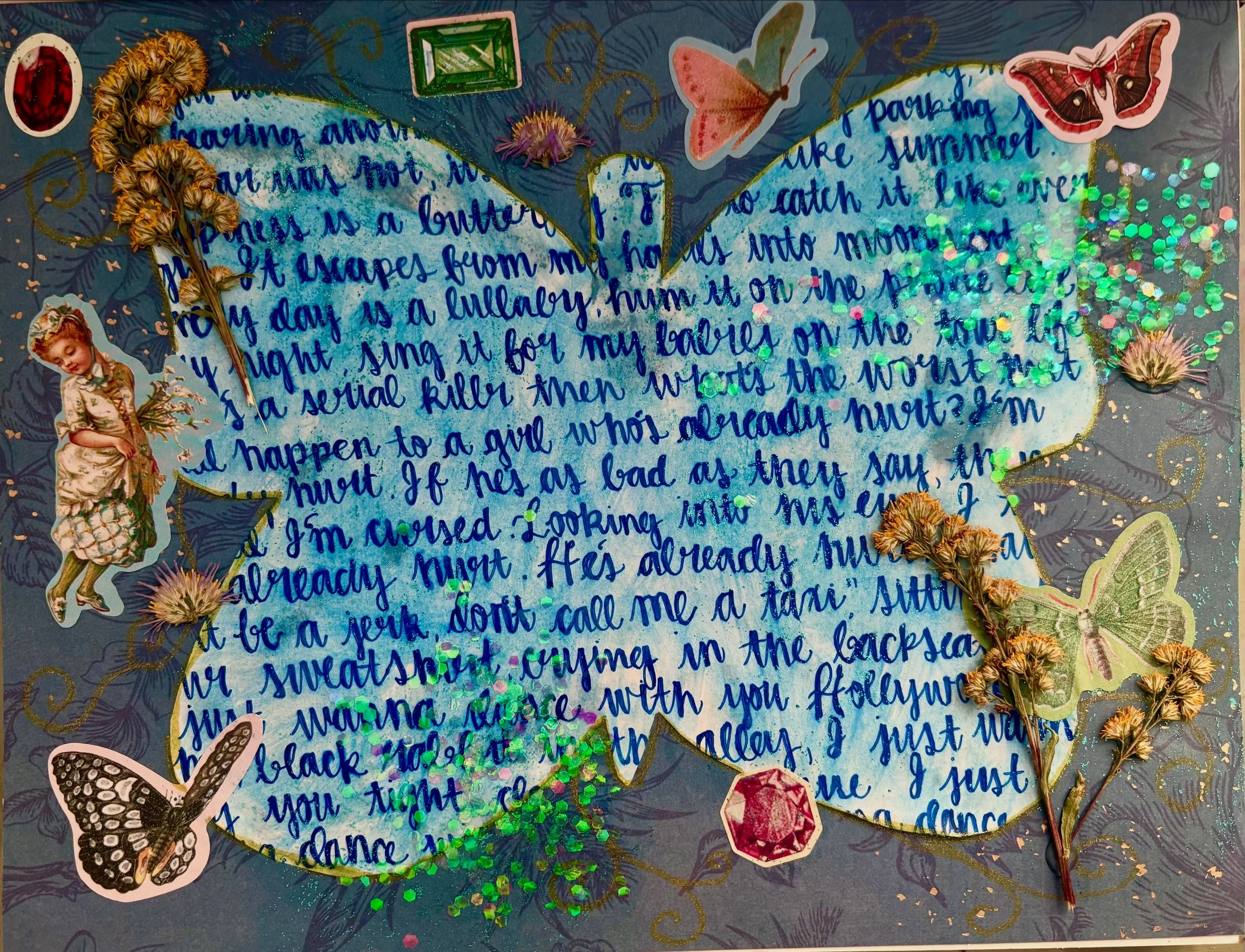 Happiness is a Butterfly