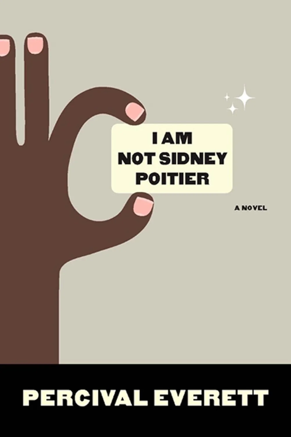 Everett, Percival - I Am Not Sidney Poitier.jpg