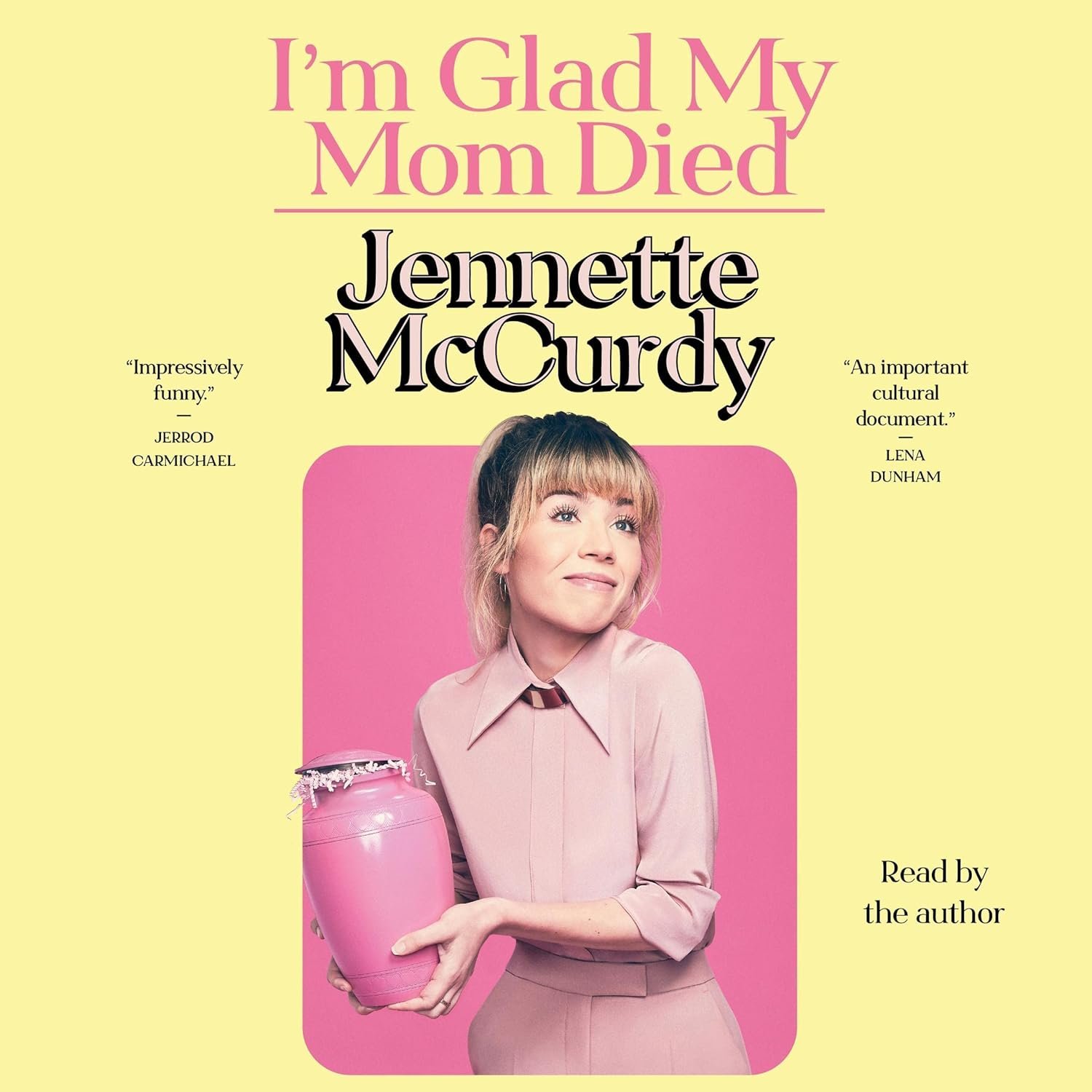 Book Review: “I’m Glad My Mom Died” by Jennette McCurdy
