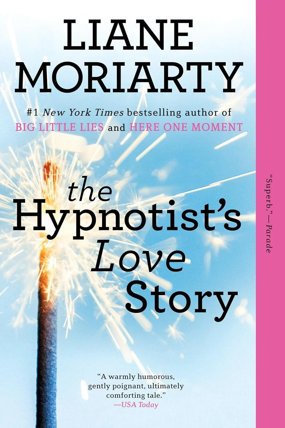 Moriarty, Liane - The Hypnotist's Love Story.jpg