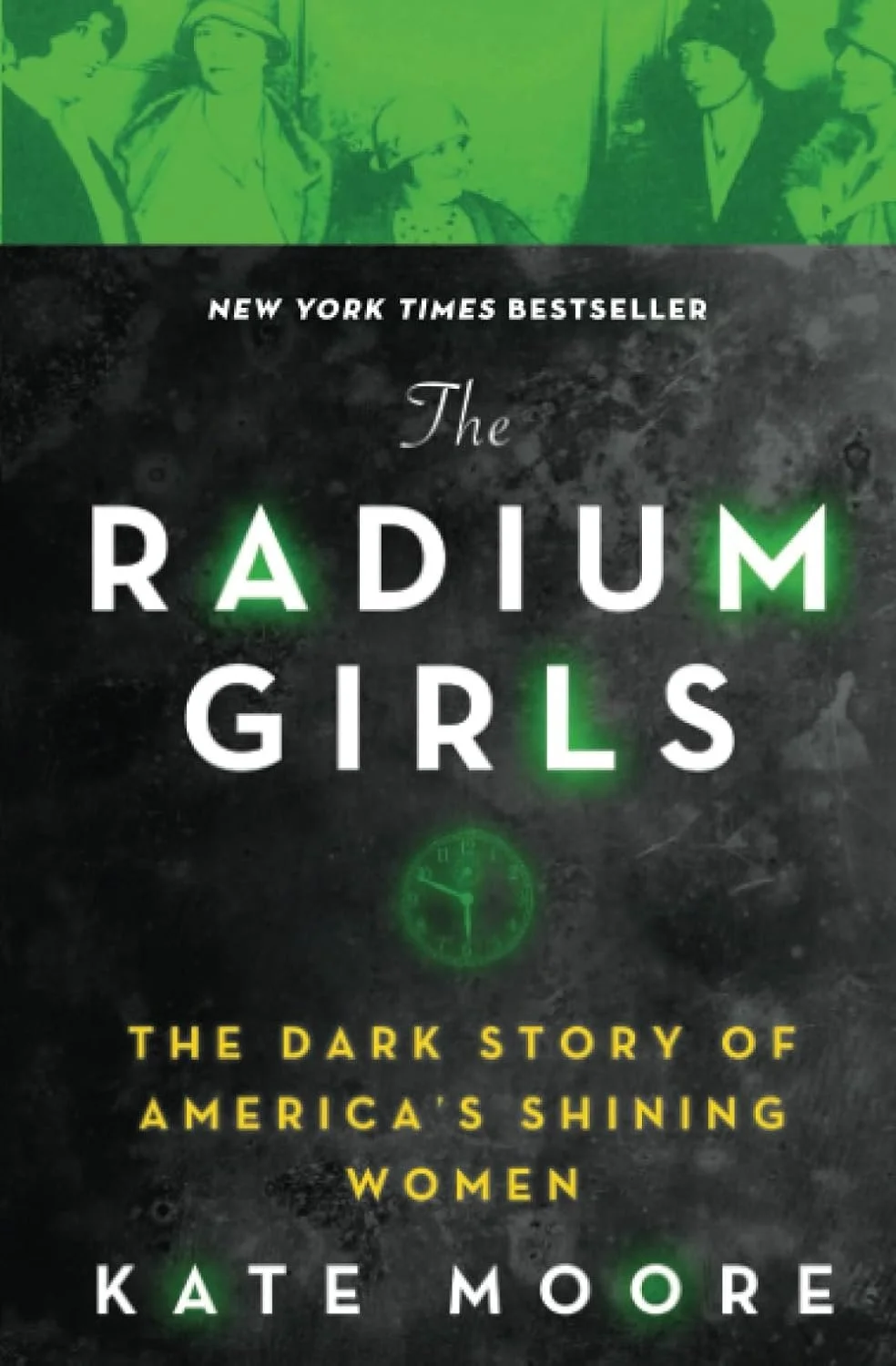 Moore, Kate - Radium Girls.jpg