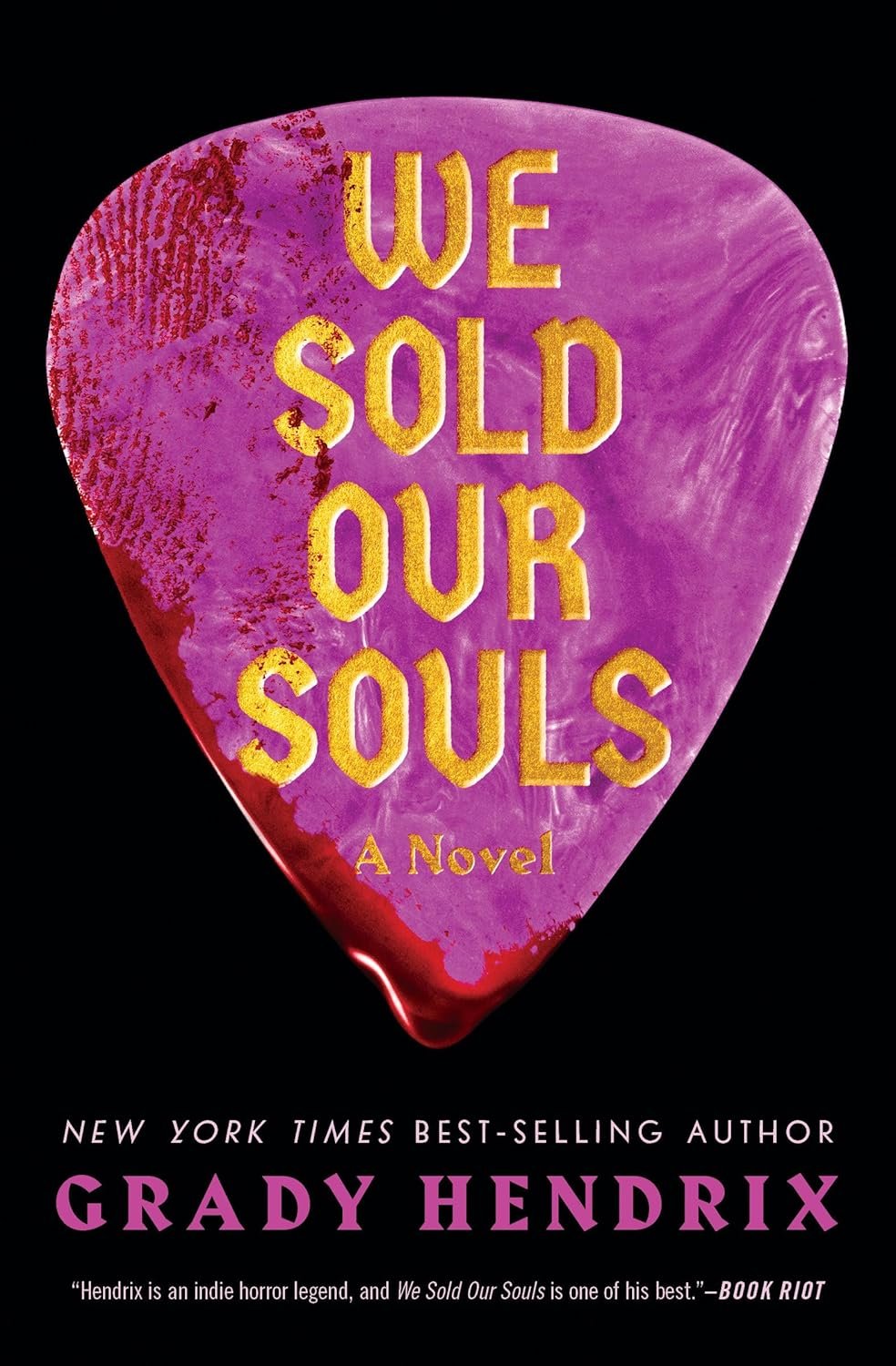 Hendrix, Grady 2018 We Sold Our Souls.jpg