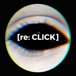 [re CLICK] 250x250 Eye.jpg