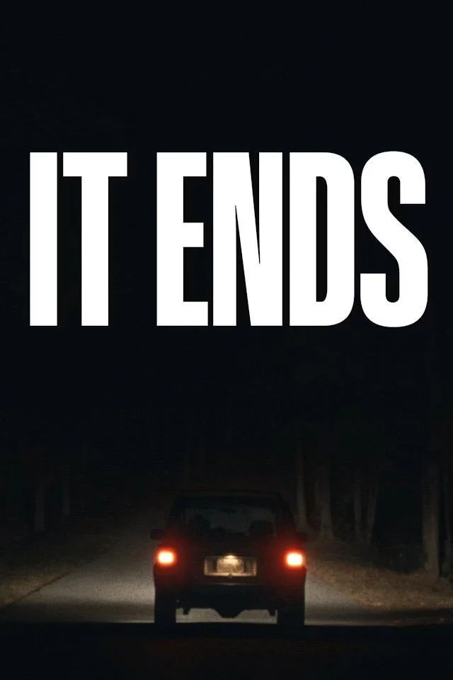 It Ends — Review