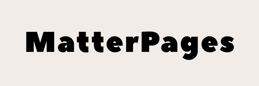 MATTERPAGES