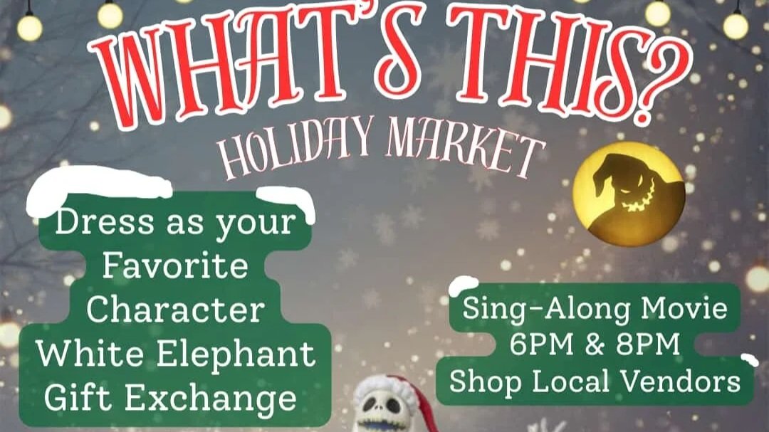 WHAT’S THIS? Holiday Market