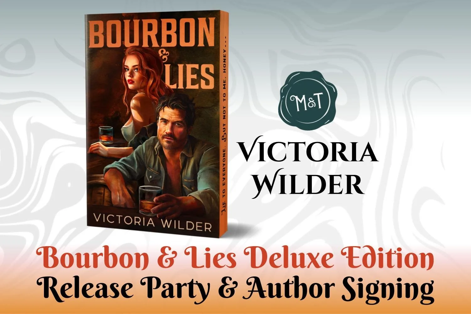 Bourbon & Lies Release Party & Author Signing