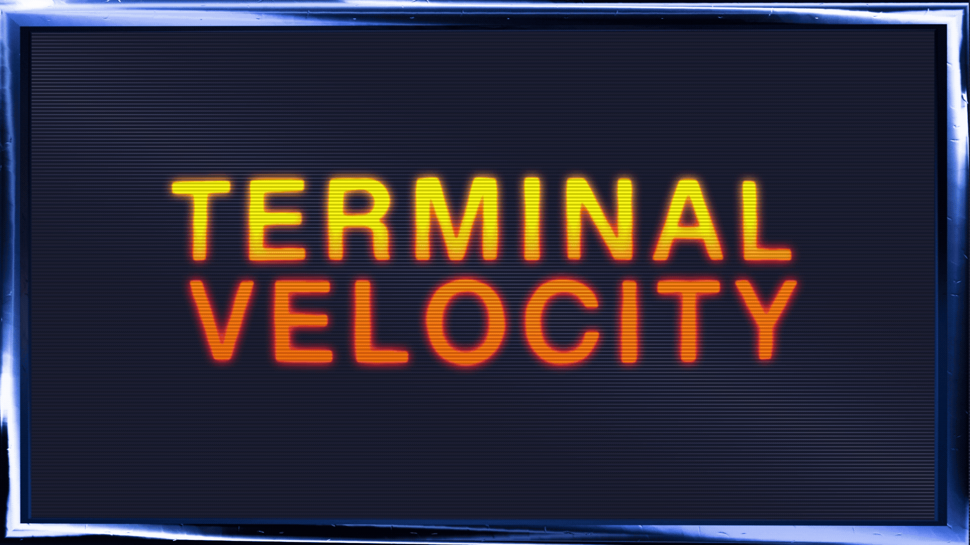 Terminal Velocity / Thesis