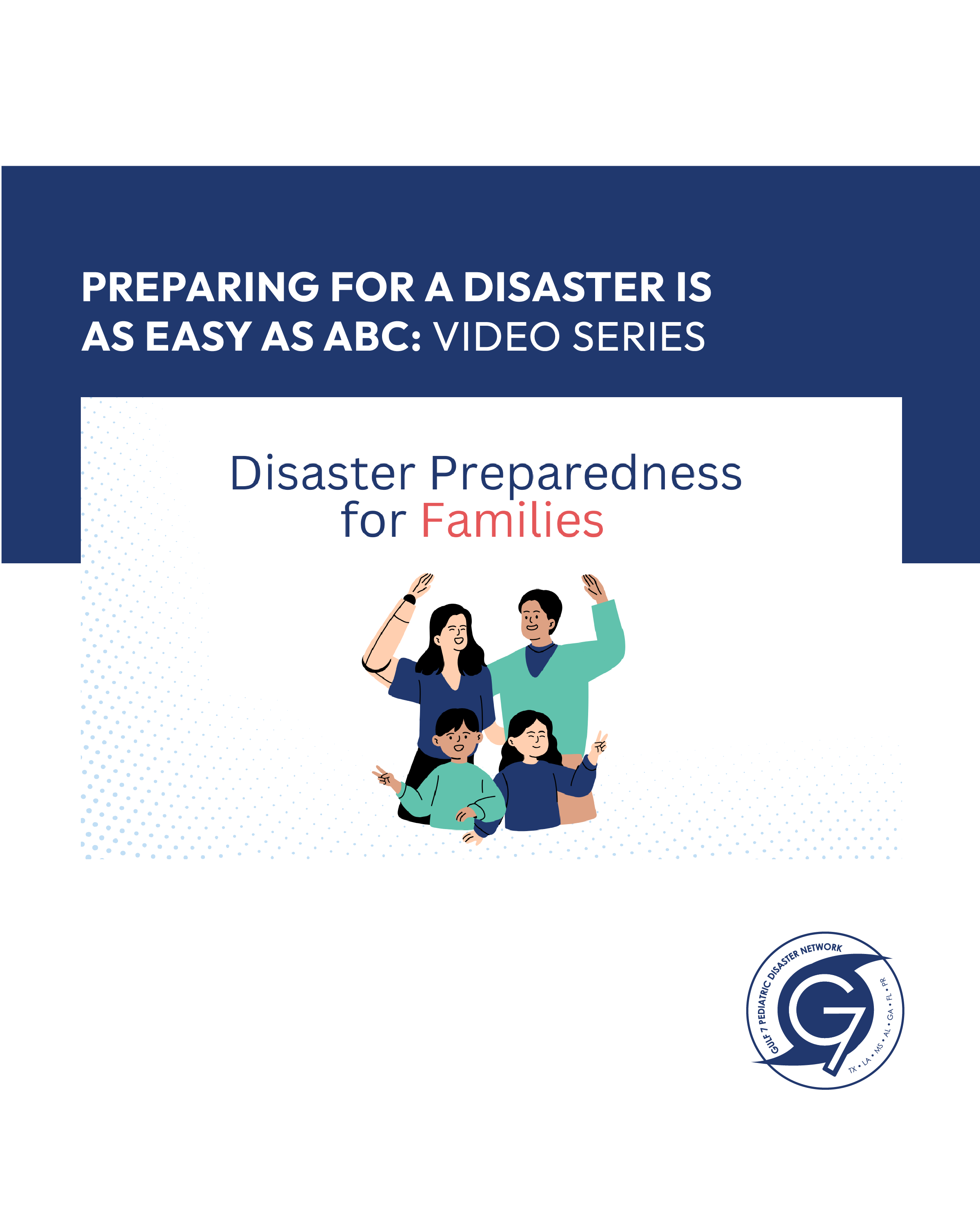 Preparing for a Disaster is as Easy as ABC: Video Series
