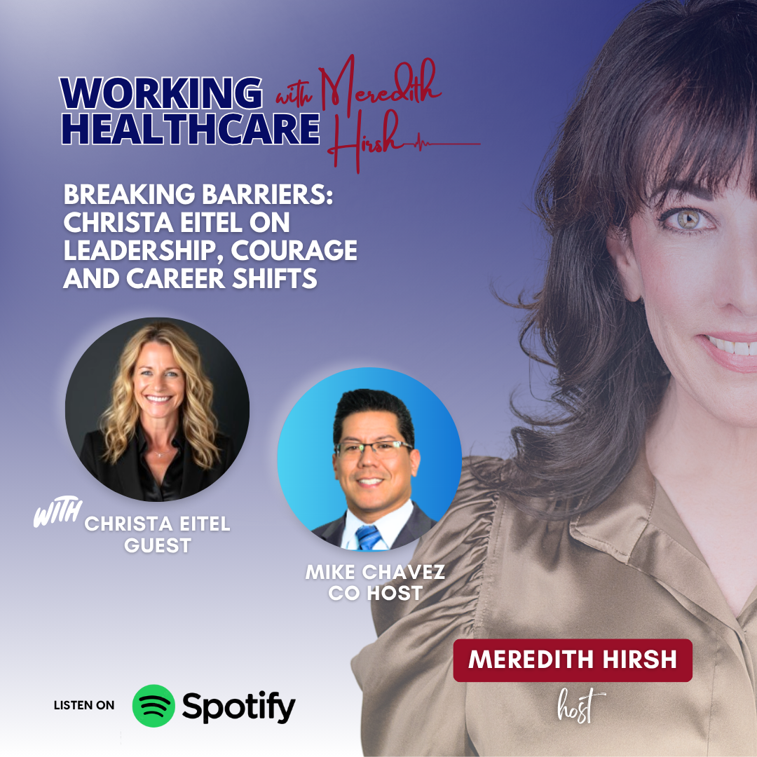 Ep. 56 - Breaking Barriers: Christa Eitel on Leadership, Courage and Career Shifts (06/17/2025)