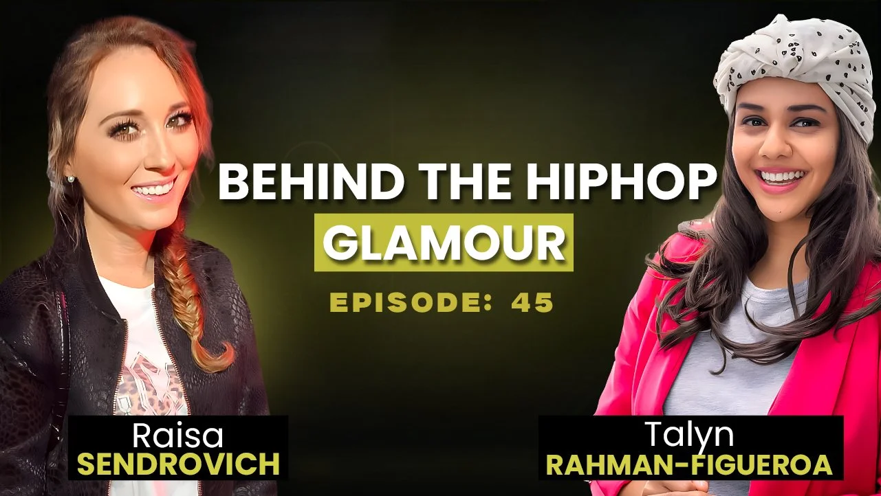 A Hiphop Manager’s Quiet Turning Points - Raisa Sendrovich (Ep. 45)