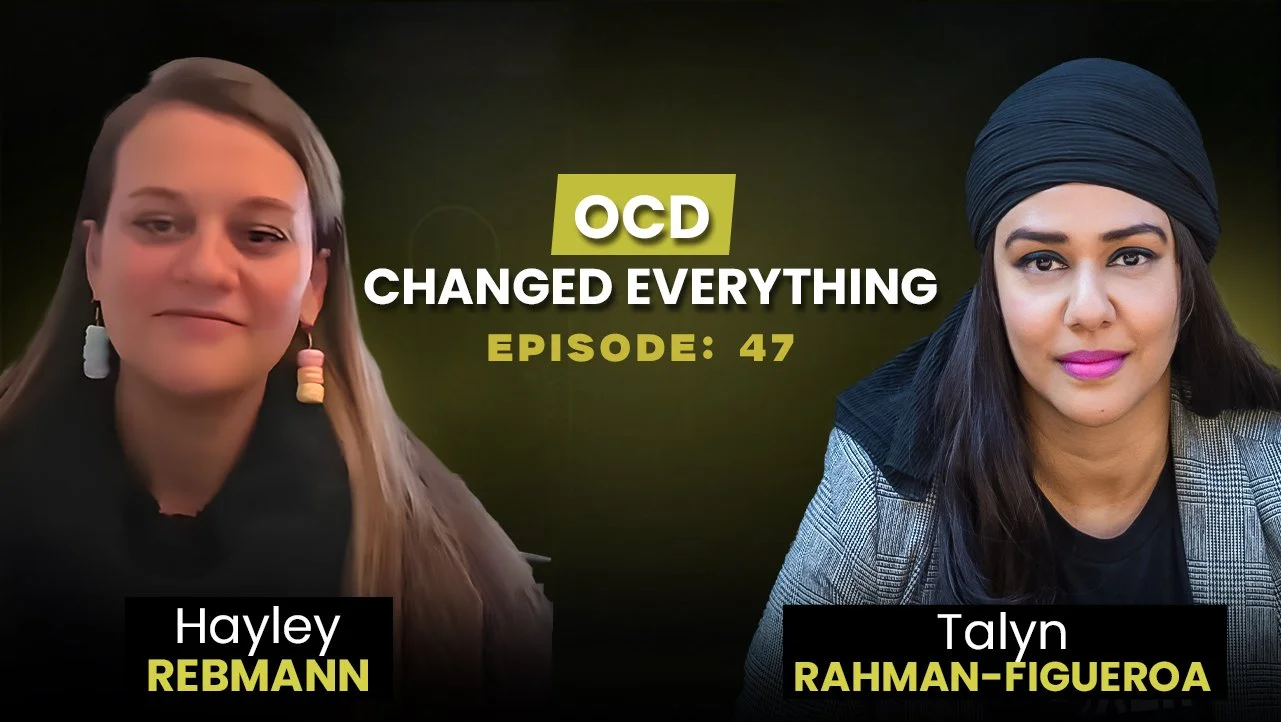 A financial advisor opens up about OCD and identity - Hayley Rebmann (Ep. 47)