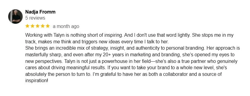 Customer review for Talyn from Nadja Fromm praising her inspiring work and authentic public identity approach.