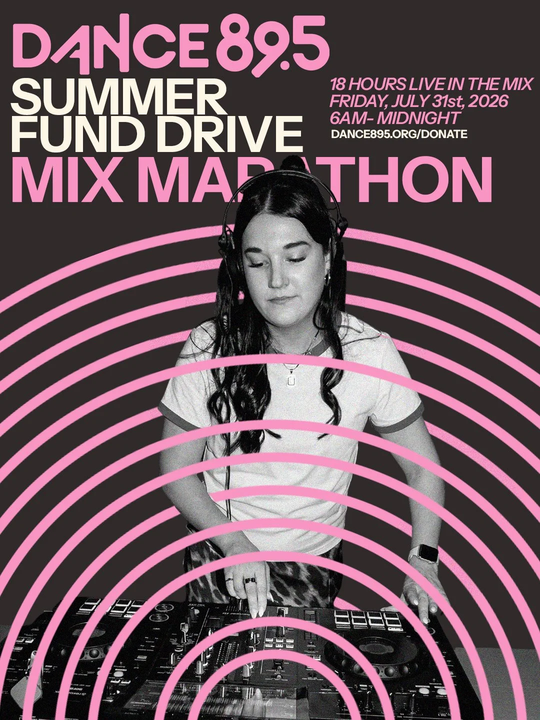 Dance 89.5 Summer Fund Drive Mix Marathon