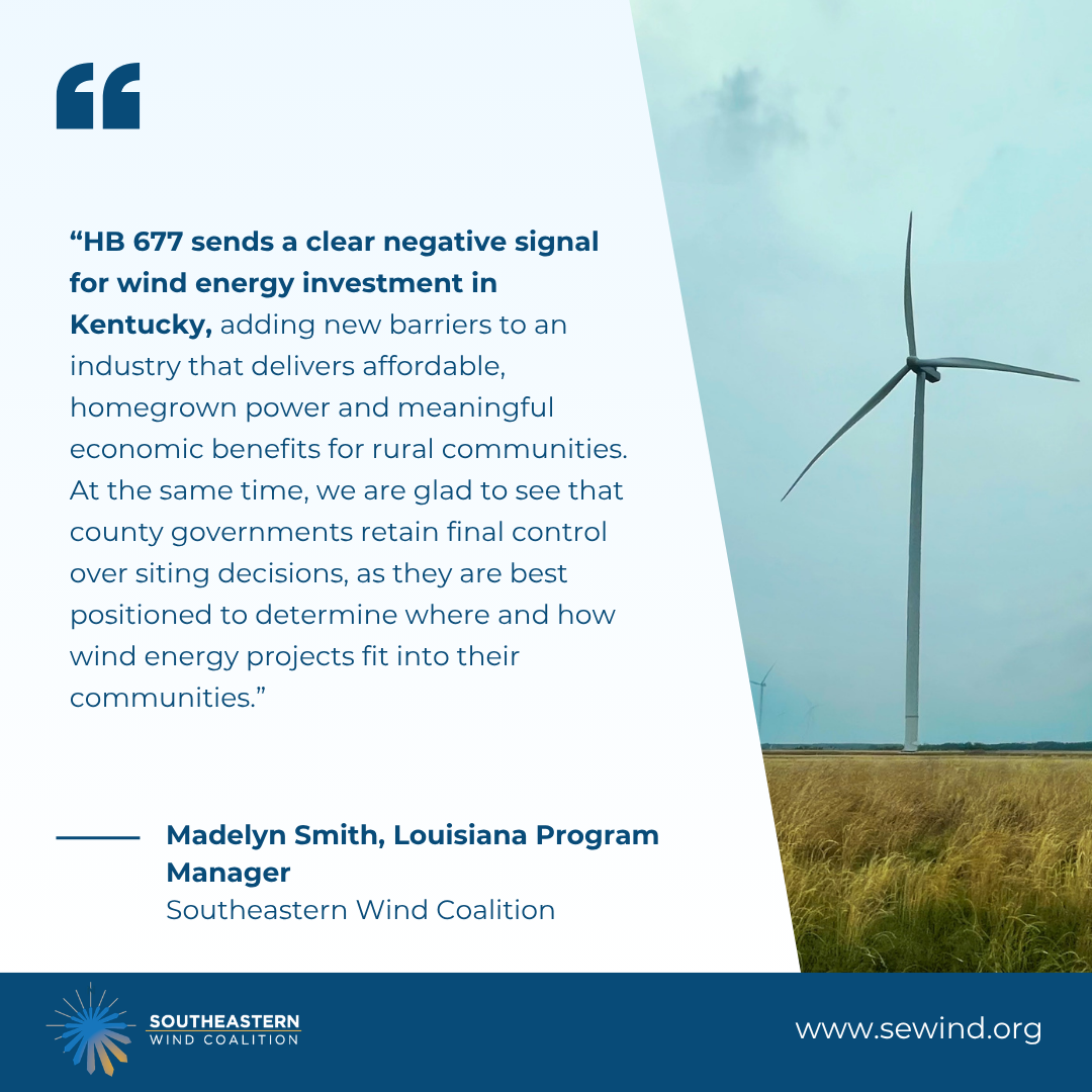 Press Release: Kentucky Enacts HB 677 Creating New Wind Energy Restrictions