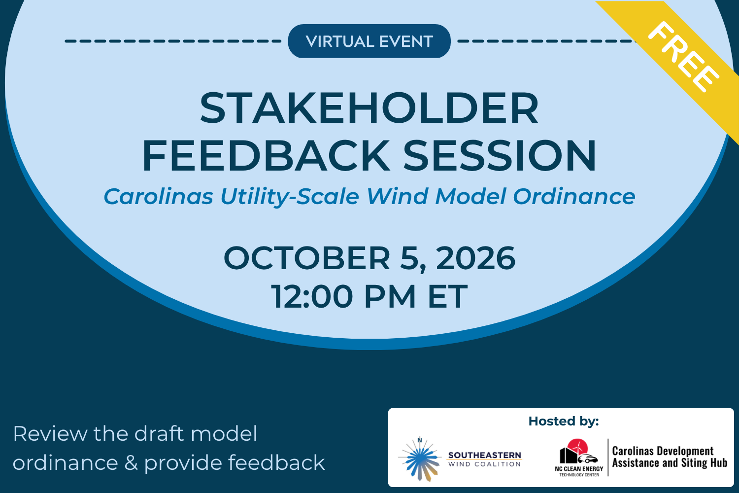 Stakeholder Feedback Session: Carolinas Utility-Scale Wind Model Ordinance