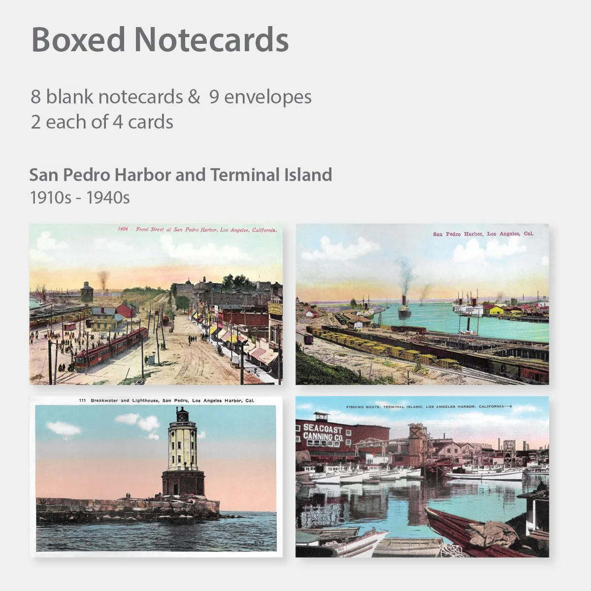 Boxed Notecards - San Pedro Harbor and Terminal Island- 1910s-1940s