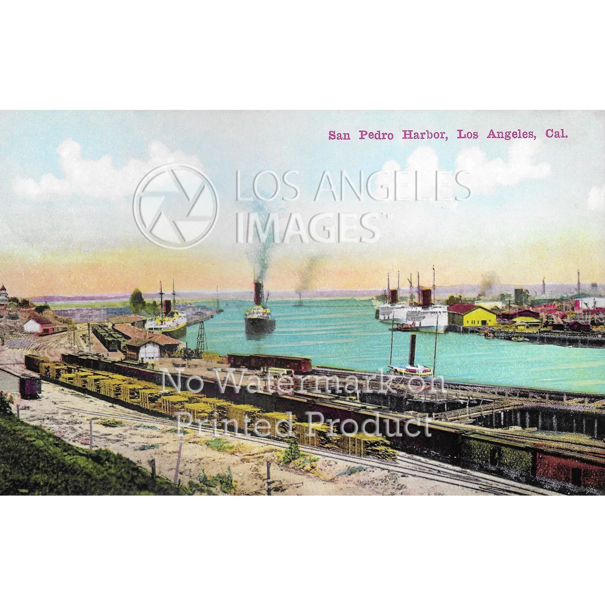 San Pedro Harbor - Circa 1910