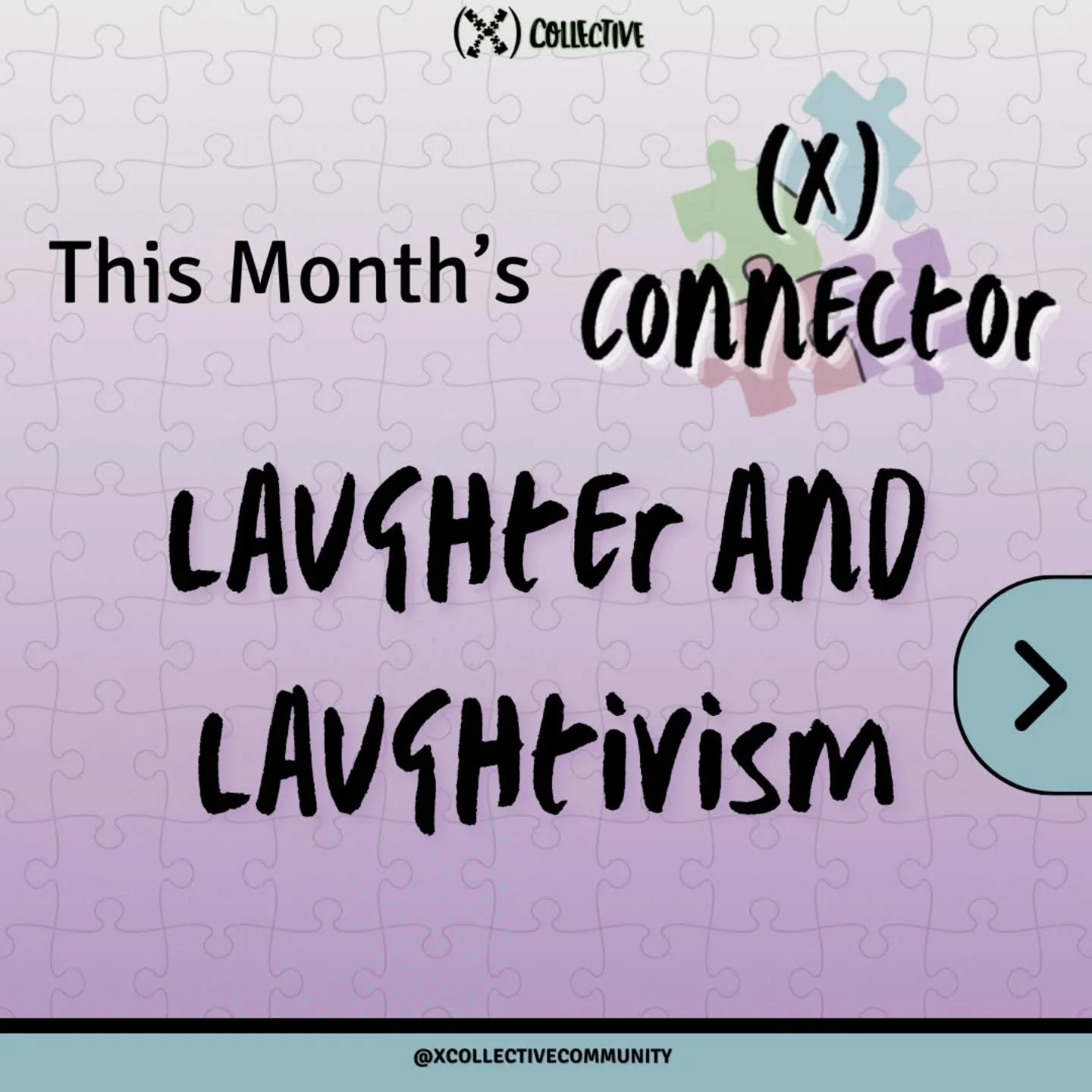 This month&rsquo;s (X) Connector is Laughter / Laughtivism.

We're thinking a lot about laughter this month, inspired by our most recent Collective Conversation with the Center for Native Futures and last month's (X) in the City visit to Black and Hi