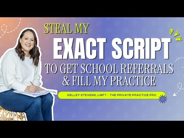 The Exact Script I Use to Get School Counselors Sending Me Referrals