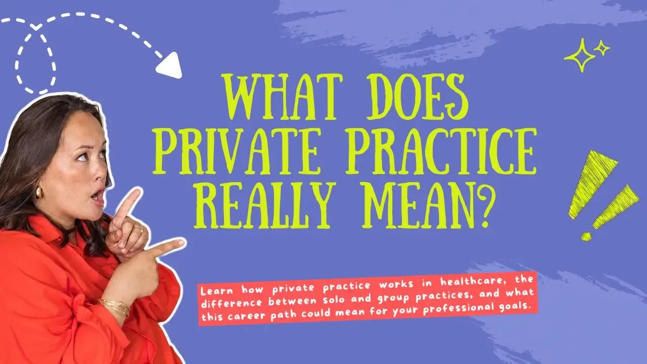 Private Practice Definition: What Does It Mean in Healthcare?