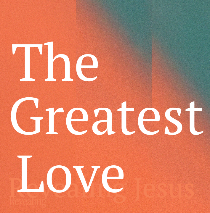 The Greatest Love